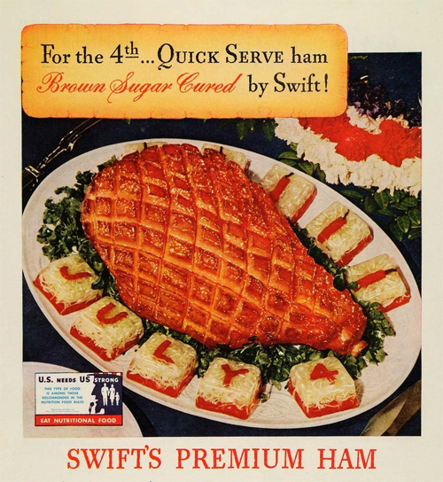 1942 Ad July 4th Quick Ready Serve Swifts Premium Ham - Original Print Ad